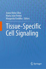 Tissue-Specific Cell Signaling