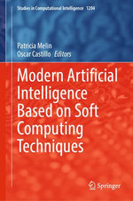 Modern Artificial Intelligence Based on Soft Computing Techniques