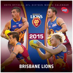 2015 Official AFL Calendar - Brisbane Lions