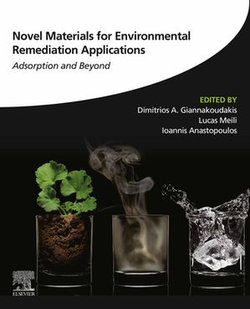 Novel Materials for Environmental Remediation Applications Novel Materials for Environmental Remediation Applications