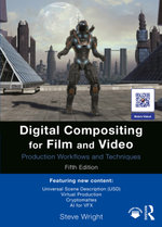 Digital Compositing for Film and Video