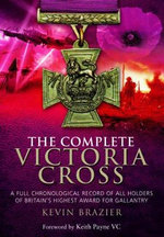 The Complete Victoria Cross