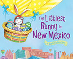 The Littlest Bunny in New Mexico