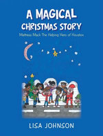 A Magical Christmas Story