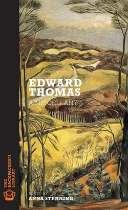 Edward Thomas: A Miscellany