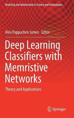 Deep Learning Classifiers with Memristive Networks