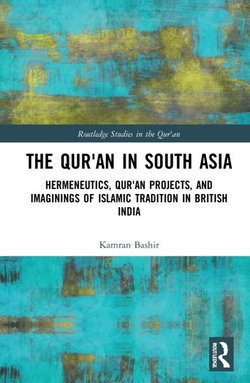 The Quran in South Asia