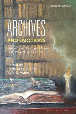 Archives and Emotions Archives and Emotions