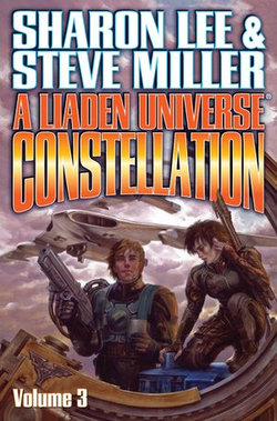 A Liaden Universe® Constellation, Volume 3