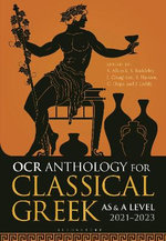 OCR Anthology for Classical Greek AS and a Level: 2021-2023