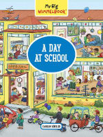 My Big Wimmelbook: A Day at School