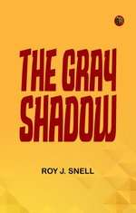 The Gray Shadow