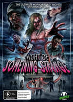 Night of Something Strange Night of Something Strange