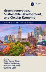 Green Innovation, Sustainable Development, and Circular Economy Green Innovation, Sustainable Development, and Circular Economy