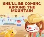 She'll Be Coming Around the Mountain
