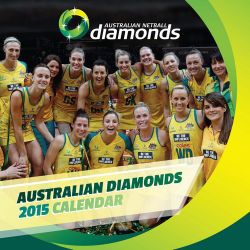 Australian Netball Diamonds 2015 Square Wall Calendar