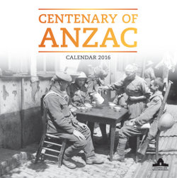 Centenary of ANZAC 2016 Mini Wall Calendar