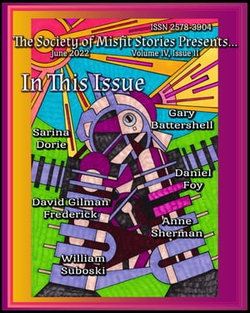 The Society of Misfit Stories Presents...(June 2022)