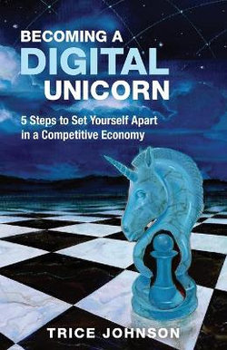 Becoming a Digital Unicorn!