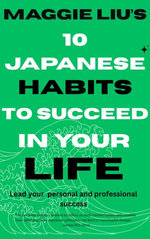10 Japanese Habits to Succeed in Your Life