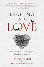 Leaning into Love