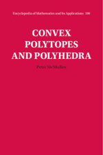 Convex Polytopes and Polyhedra