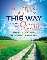 Write This Way from the Start