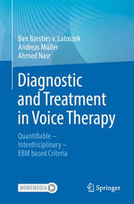 Diagnostic and Treatment in Voice Therapy