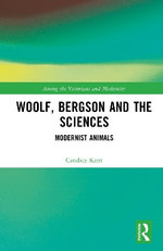 Woolf, Bergson and the Sciences