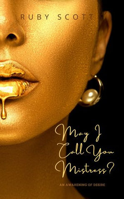 May I Call You Mistress?