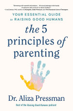The 5 Principles of Parenting