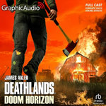 Doom Horizon [Dramatized Adaptation]