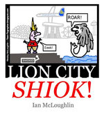 Lion City Shiok!
