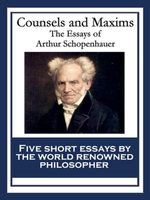 Counsels and Maxims