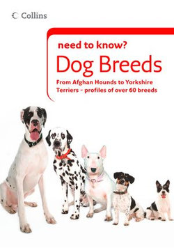 Dog Breeds (Collins Need to Know?)