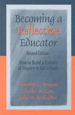 Becoming a Reflective Educator