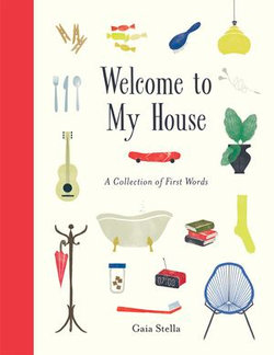 Welcome to My House
