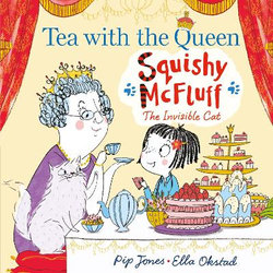 Squishy Mcfluff: Tea with the Queen