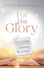 For His Glory
