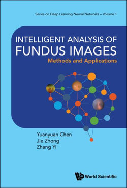 Intelligent Analysis Of Fundus Images: Methods And Applications Intelligent Analysis Of Fundus Images: Methods And Applications