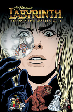 Jim Henson's Labyrinth Beyond the Goblin City Jim Henson's Labyrinth Beyond the Goblin City