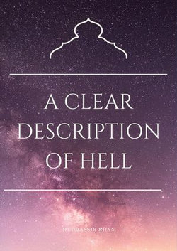 A Clear Description of Hell