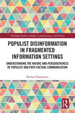 Populist Disinformation in Fragmented Information Settings Populist Disinformation in Fragmented Information Settings