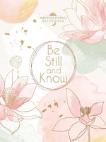Be Still and Know