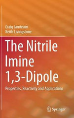 The Nitrile Imine 1,3-Dipole