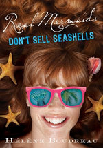 Real Mermaids Don't Sell Seashells
