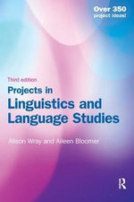 Projects in Linguistics and Language Studies Projects in Linguistics and Language Studies