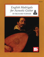 English Madrigals for Acoustic Guitar