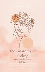 The Anatomy of Feeling-Mapping the Heart