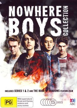 Nowhere Boys: Collection:  Includes Series 1 - 2 and The Book of Shadows - Feature Film